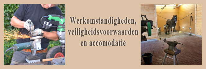 werkomstadigheden en veiligheidsvoorwaarden
